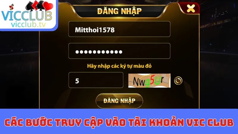 Các bước truy cập vào tài khoản Vic club