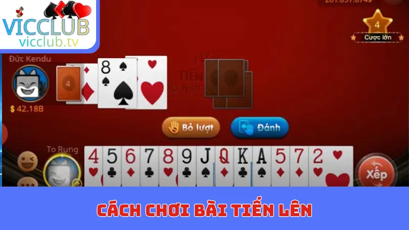 cach choi bai tien len bia