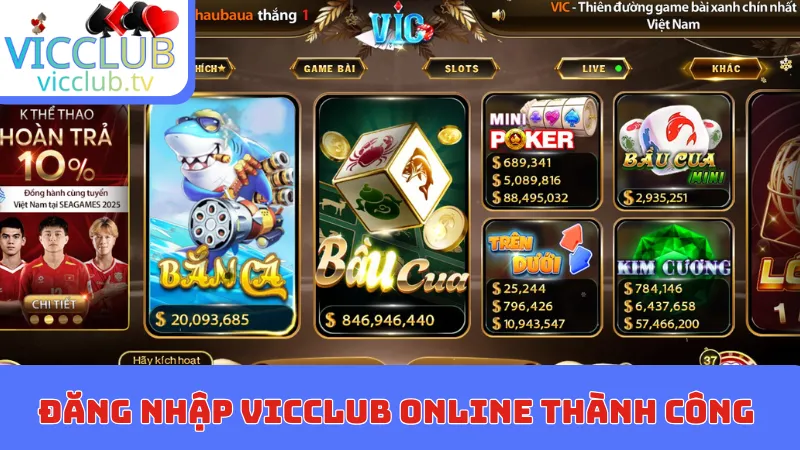 Đăng nhập Vicclub thành công trên thiết bị tương thích