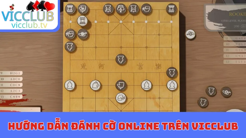 Hướng dẫn tham gia đánh cờ online trên Vicclub
