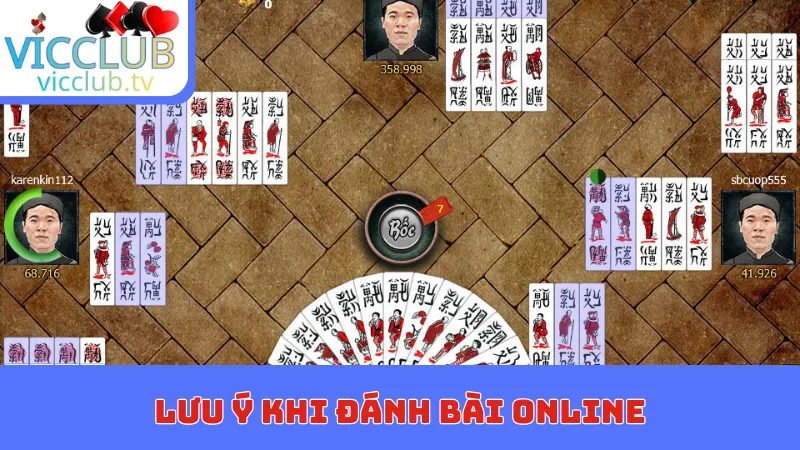 Lưu ý khi đánh bài online