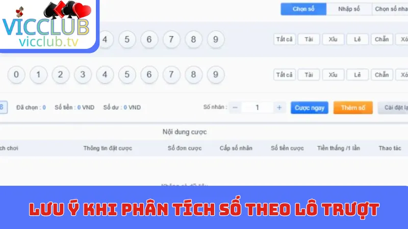 Lưu ý khi phân tích số theo lô trượt