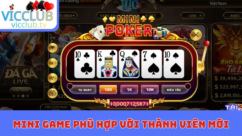 Mini game phù hợp với thành viên mới