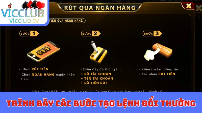 Trình bày các bước tạo lệnh đổi thưởng